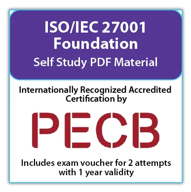 PECB ISO/IEC 27001 Foundation Self Study (PDF Courseware) - English - 2 PECB Exam Attempts Included
