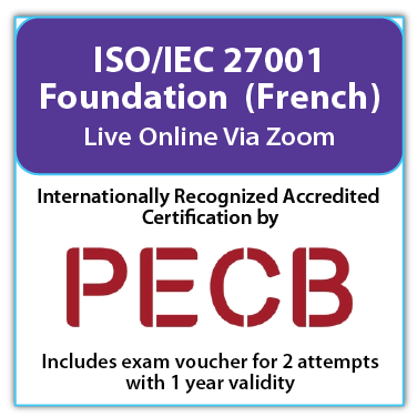 PECB ISO/IEC 27001 Foundation - Live Online - French - 2 PECB Exam Attempts Included