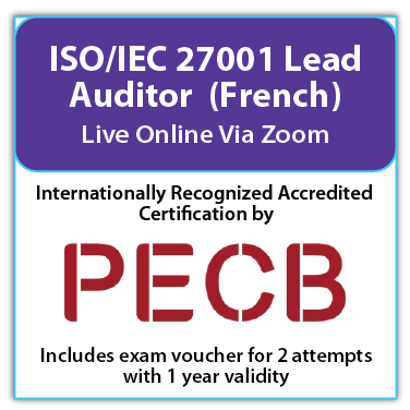 PECB ISO/IEC 27001 Lead Auditor - Live Online - French - 2 PECB Exam Attempts Included
