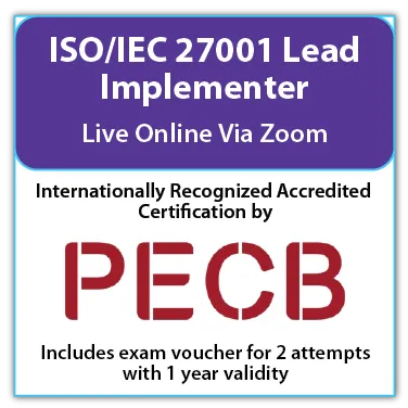 PECB ISO/IEC 27001 Lead Implementer - Live Online - English - 2 PECB Exam Attempts Included – Training Materials and Exam Based on Latest ISO/IEC 27001:2022 Standard
