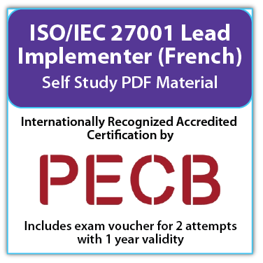 PECB ISO/IEC 27001 Lead Implementer - Self Study (PDF Courseware) - French - 2 PECB Exam Attempts Included