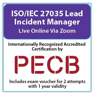 ISO/IEC 27035 Lead Incident Manager – Live Online – English – 2 Exam Attempts Included