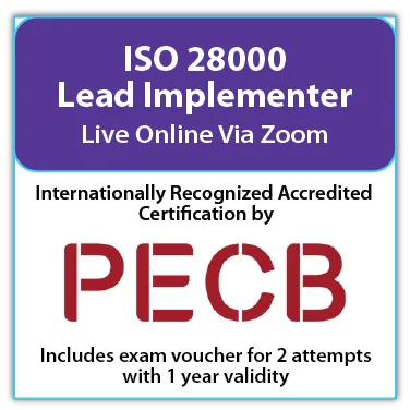 ISO 28000 Lead Implementer – Live Online – English – 2 Exam Attempts Included