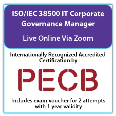 ISO/IEC 38500 IT Corporate Governance Manager – Live Online – English – 2 Exam Attempts Included