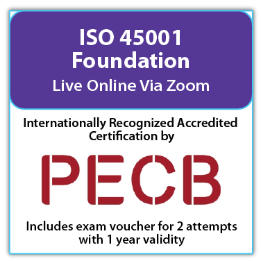 ISO 45001 Foundation – Live Online – English – 2 Exam Attempts Included