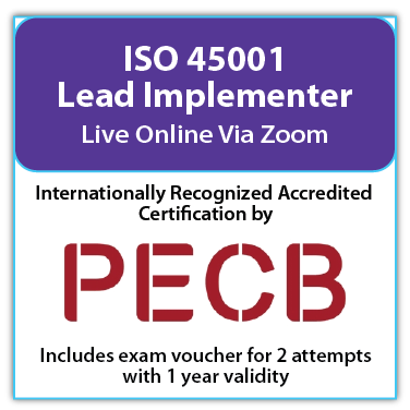 ISO 45001 Lead Implementer – Live Online – English – 2 Exam Attempts Included