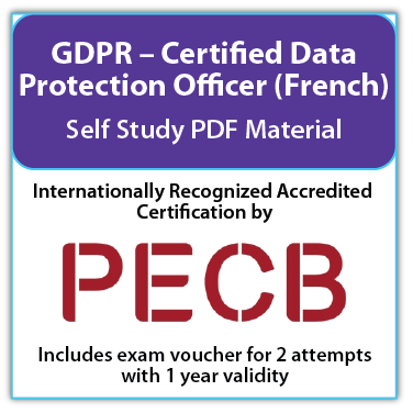 PECB GDPR - Certified Data Protection Officer (CDPO) - Self Study - French - 2 Exam Attempts Included