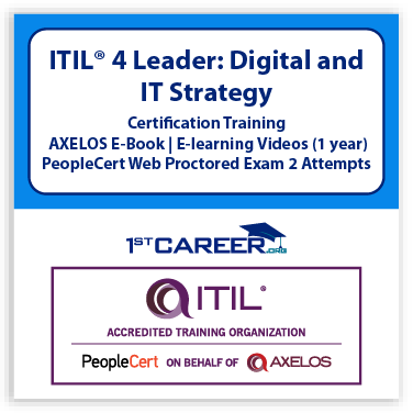 ITIL®4 Leader: Digital and IT Strategy (DITS) Training with 2 attempts Exam Voucher for Axelos PeopleCert Certification - Self-Paced E-learning Training Videos  - Axelos e-book included. Course code: ITIL4DITS-E-2