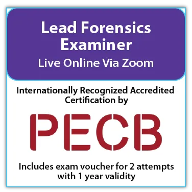 Lead Forensics Examiner – Live Online – English – 2 Exam Attempts Included