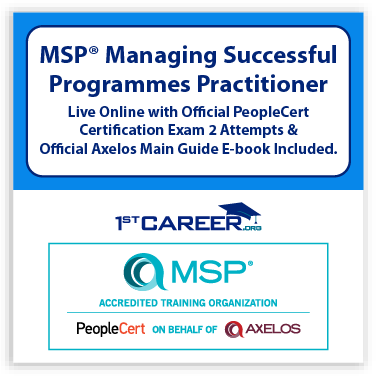 MSP® Practitioner Live Online in English and Official PeopleCert Certification Exam with 2 Attempts. Course code: MSPPRTNR-L-2